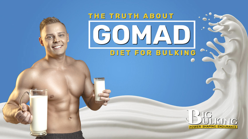 The Truth About GOMAD Diet for Bulking